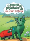 Image for Pipsie Pawsworth and a Heart for Sharing