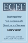 Image for Esophagectomy Post-Surgical Guide : Questions and Answers: Second Edition