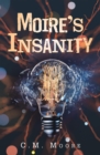 Image for Moire&#39;s Insanity