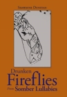 Image for Drunken Fireflies from Somber Lullabies