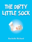 Image for The Dirty Little Sock