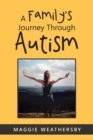 Image for Family&#39;s Journey Through Autism