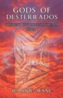 Image for Gods of Desterrados: Prophecy of Polynesian Realm Book I