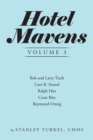 Image for Hotel Mavens Volume 3