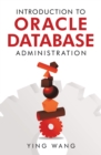 Image for Introduction to Oracle Database Administration