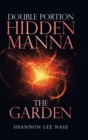 Image for Double Portion Hidden Manna the Garden