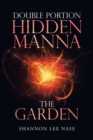 Image for Double Portion Hidden Manna the Garden