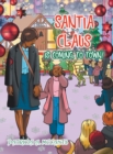 Image for Santia Claus Is Coming to Town!