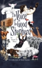 Image for The Voice of the Good Shepherd : A Collection of Short Stories