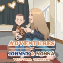 Image for Adventures of Johnny &amp; Nonna