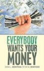 Image for Everybody Wants Your Money