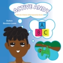 Image for Active Andy : A Child&#39;s Tale of Attention Deficit Hyperactivity Disorder (Adhd)