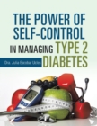Image for The Power of Self-Control in Managing Type 2 Diabetes