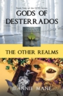 Image for Gods of Desterrados: The Other Realms