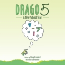 Image for Drago 5: A New School Year