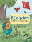 Image for Bertram Finds a Friend!