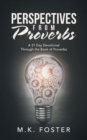 Image for Perspectives from Proverbs : A 31 Day Devotional Through the Book of Proverbs