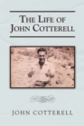 Image for The Life of John Cotterell