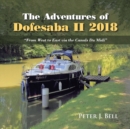 Image for The adventures of Dofesaba II 2018  : from West to East via the Canals du Midi