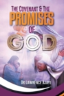 Image for The covenant &amp; the promises of God