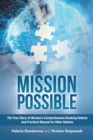Image for Mission Possible: The True Story of Ukraine&#39;s Comprehensive Banking Reform and Practical Manual for Other Nations