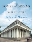 Image for The Power of Dreams and the Scargill Memorial