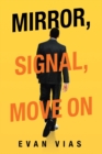 Image for Mirror, signal, move on