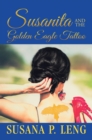Image for Susanita and the Golden Eagle Tattoo