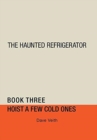 Image for The Haunted Refrigerator