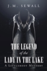 Image for Legend of the Lady in the Lake: A Littleroot Mystery