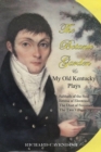 Image for The Botanic Garden and My Old Kentucky Plays