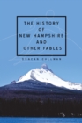 Image for History of New Hampshire and Other Fables