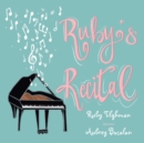 Image for Ruby&#39;s Recital