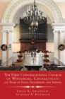 Image for First Congregational Church of Woodbury, Connecticut: 350 Years of Faith, Fellowship, and Service