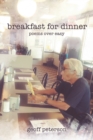 Image for Breakfast for Dinner : Poems over Easy