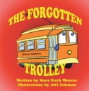 Image for Forgotten Trolley