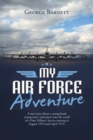 Image for My Air Force Adventure