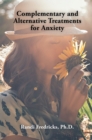 Image for Complementary and Alternative  Treatments for Anxiety