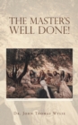 Image for Master&#39;s Well Done!