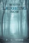 Image for Who&#39;s Laughing Now