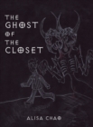 Image for The Ghost of the Closet