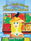 Image for Judi and Cutie Patooti at the Farmer&#39;s Market