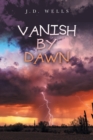 Image for Vanish by Dawn