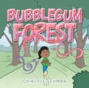 Image for Bubblegum Forest
