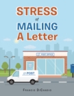 Image for Stress of Mailing a Letter