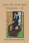 Image for Inn-By-The-Bye Stories - 21