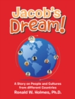 Image for JACOB&#39;S DREAM!: A STORY ON PEOPLE AND CU