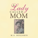 Image for Lady Called Mom
