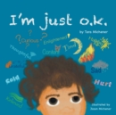 Image for I&#39;m Just O.K.