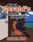 Image for Papa Gerald&#39;s Lessons in Simplicity